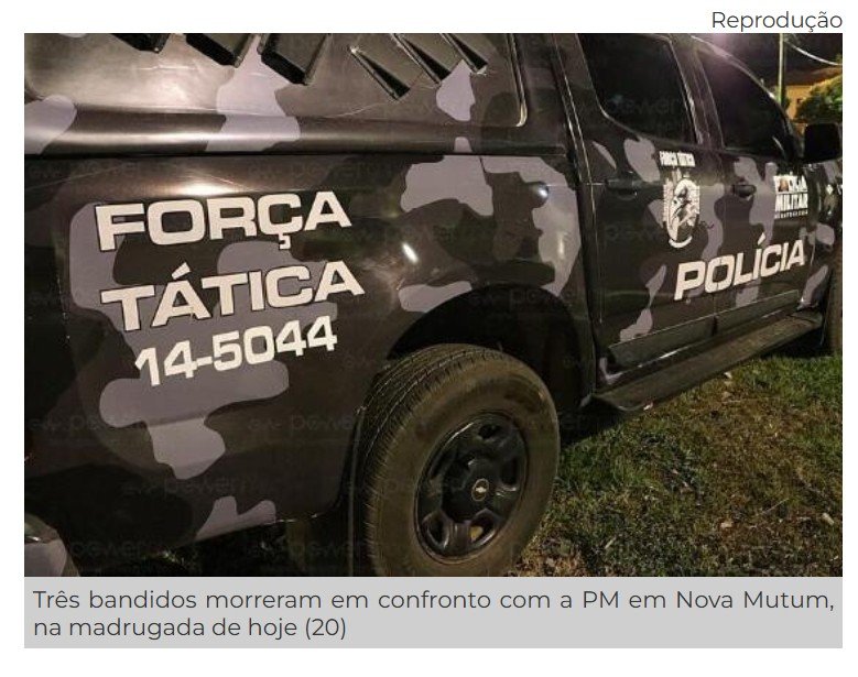 Três bandidos morrem em confronto com a PM após roubo a boate em cidade de MT.