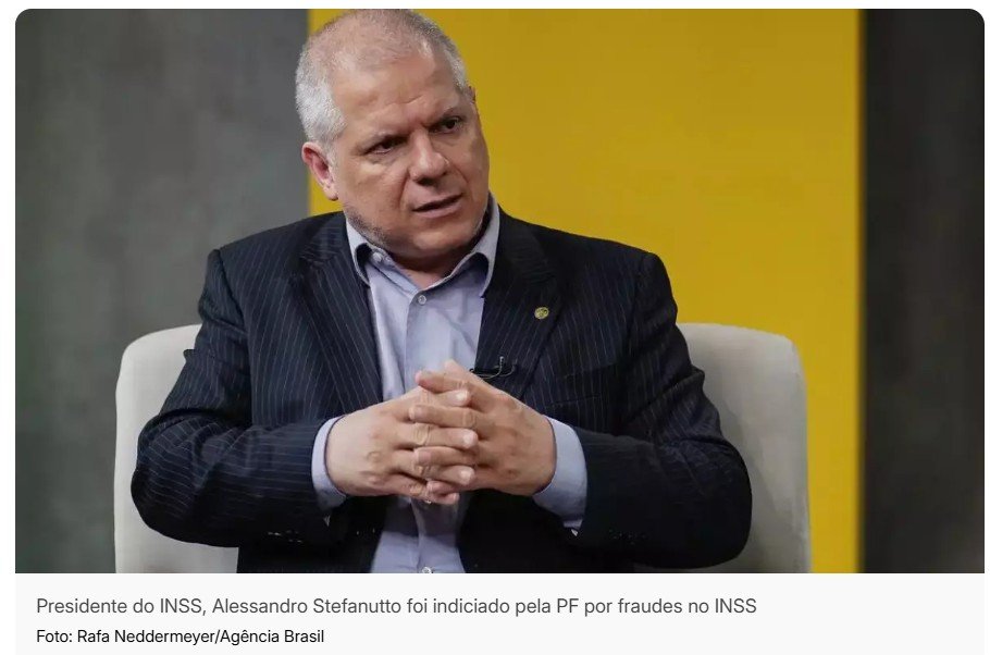 PF indicia ex-presidente e cúpula do INSS por descontos sem autorização de R$ 6,3 bilhões em benefícios e aposentadorias