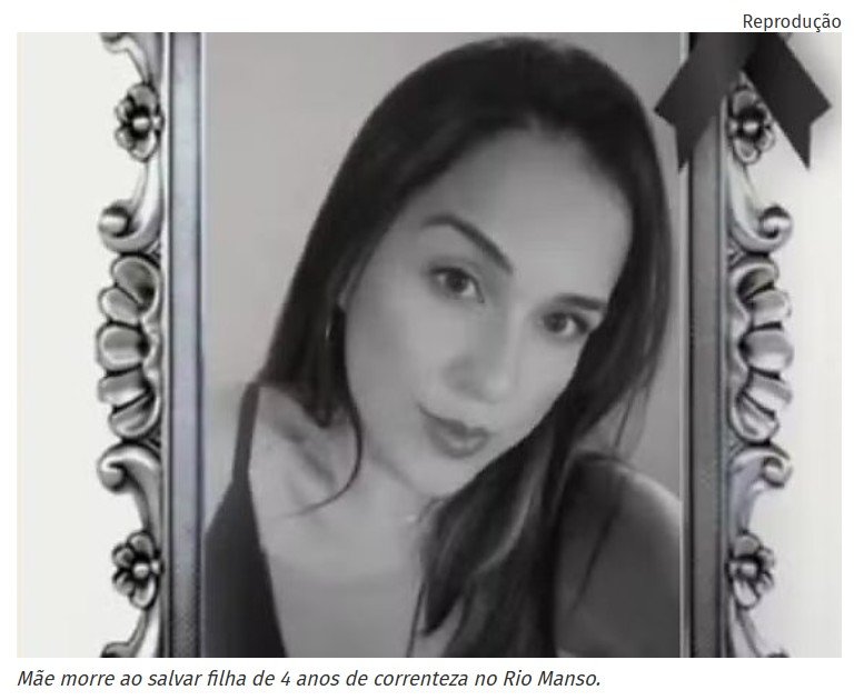 Mãe morre ao salvar filha de 4 anos de correnteza no Rio Manso