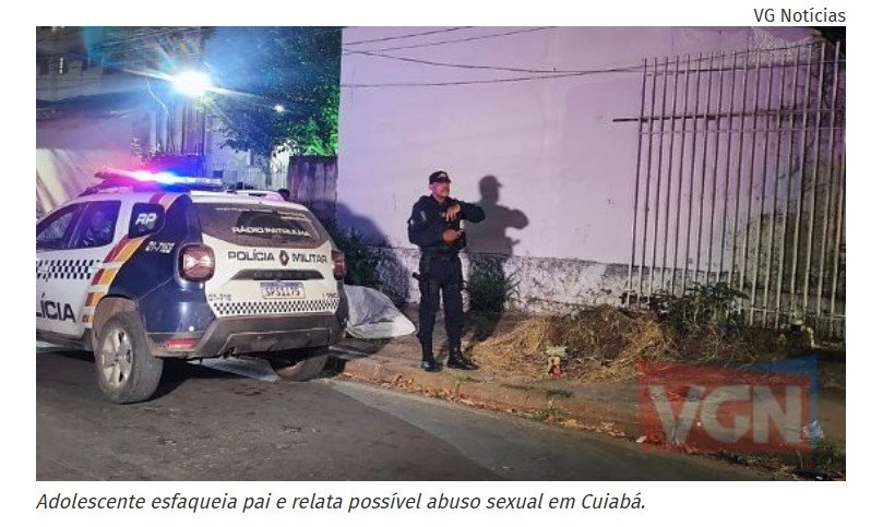 Adolescente esfaqueia pai e relata possível abuso sexual