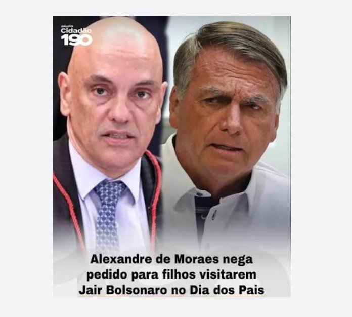 Moraes nega pedido para filhos visitarem Bolsonaro no Dia dos Pais