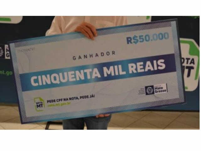Nota MT sorteia R$ 250 mil nesta segunda