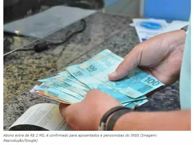 Abono extra de R$ 2 MIL é confirmado para aposentados e pensionistas do INSS
