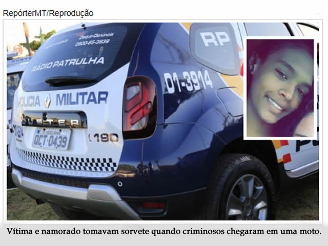 Adolescente de 15 anos é executada; namorado era o alvo e escapou