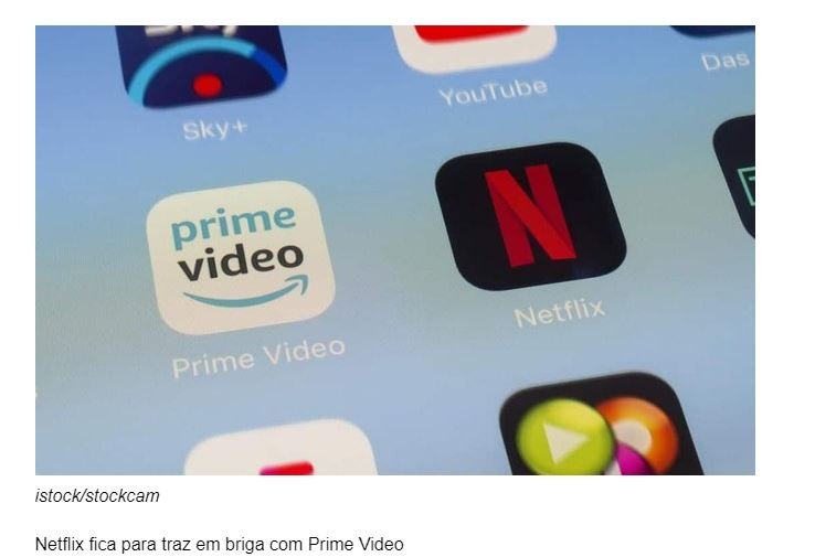 Qual é melhor? Amazon Prime Video cresce mais que Netflix no Brasil