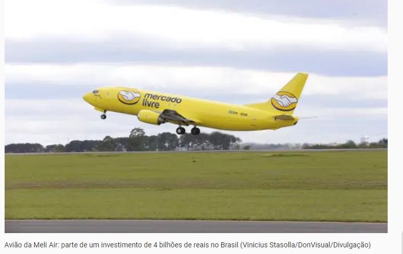 Mercado Livre agora tem frota própria de aviões no Brasil