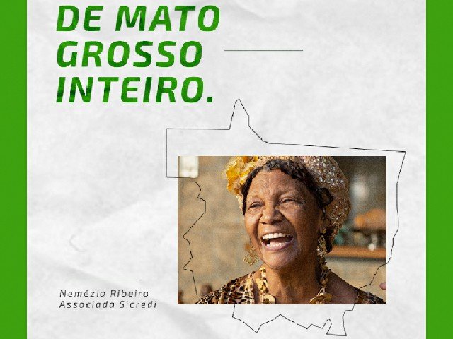 Inclusão financeira e desenvolvimento: Com 159 agências em Mato Grosso, Sicredi em Colíder