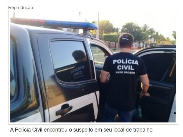 Homem é preso acusado de agredir e manter mulher em cárcere em MT
