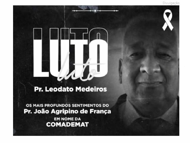 Assembleia de Deus lamenta morte de pastor Leodato Medeiros em Cuiabá