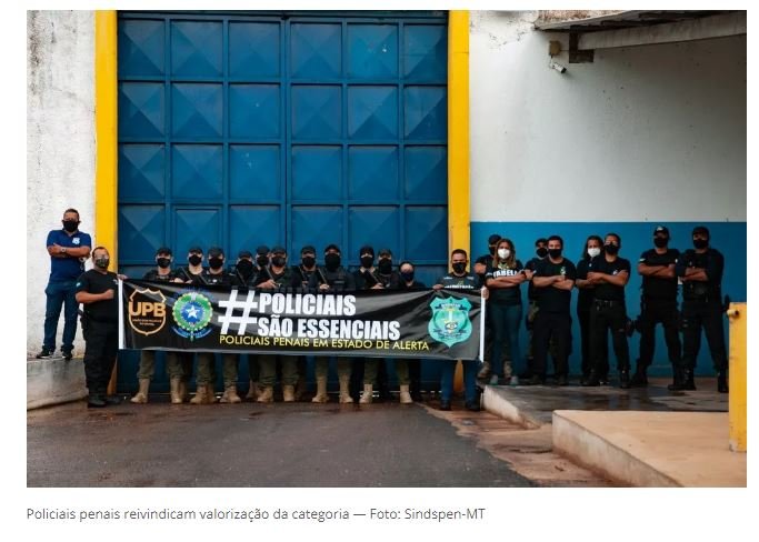 Policiais penais protestam contra a reforma administrativa e pedem valorização da categoria em MT