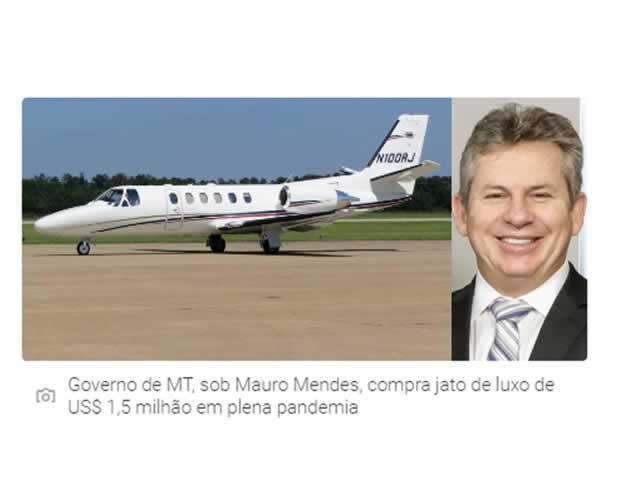 Sem licitação, Governo de MT compra jato de luxo por 1,5 milhão de dólares