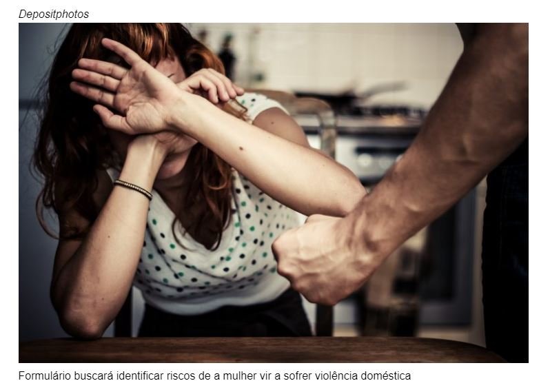 Sancionada lei que cria formulário de avaliação de risco para mulheres vítimas de violência