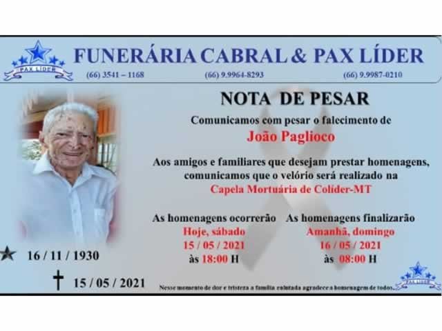 Colíder se despede do pioneiro fundador João Paglioco.