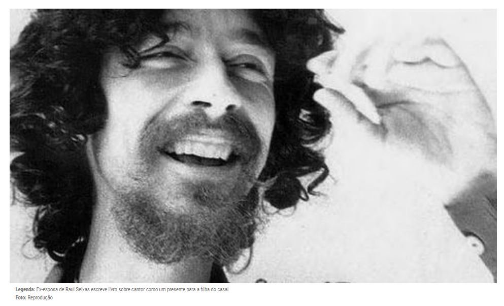 Raul Seixas surge tão doente quanto extraordinário em livro escrito pela ex-esposa