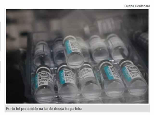 Mais de 80 doses de vacina contra covid são furtadas em MT