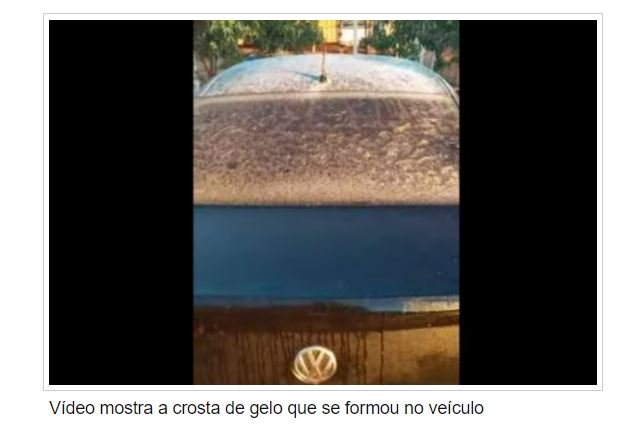 Morador de Poconé filma carro coberto com camada de gelo. (Vídeo)