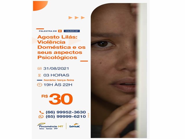 Palestra Agosto Lilás pelo SENAC de Colíder acontecerá na próxima terça (31).