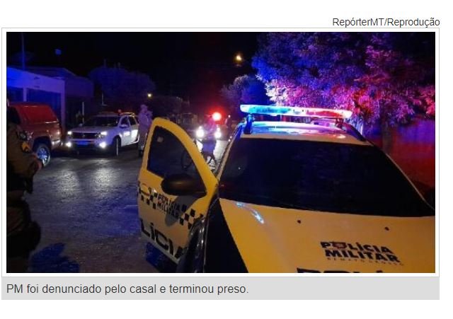 PM encontra ‘namorada’ com outro, faz ameaças de morte e agride casal