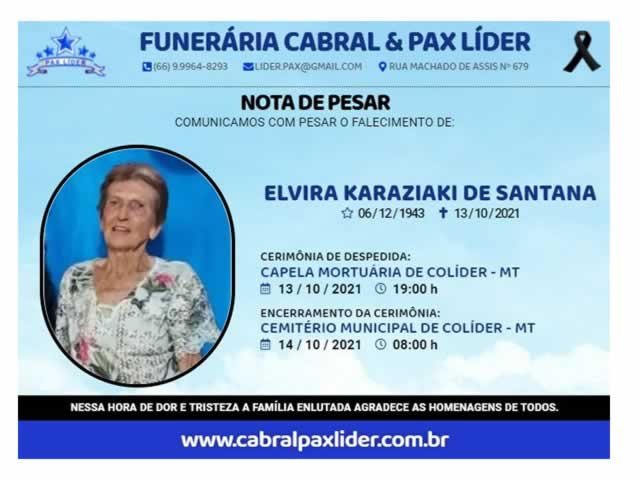 Colíder se despede da querida Profª Dona Elvira pioneira da nossa cidade.(Fotos)