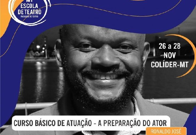 COLÍDER TERÁ DOIS CURSOS DA MT ESCOLA DE TEATRO NO FINAL DESTE MÊS