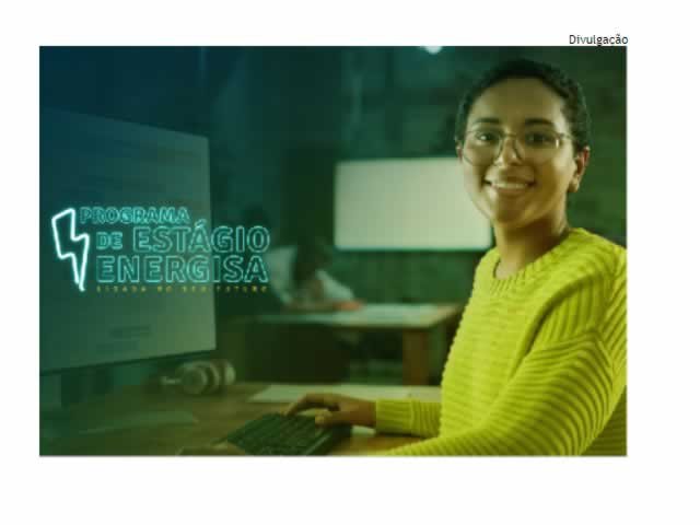 Energisa abre 120 vagas para Programa de Estágio em 15 áreas