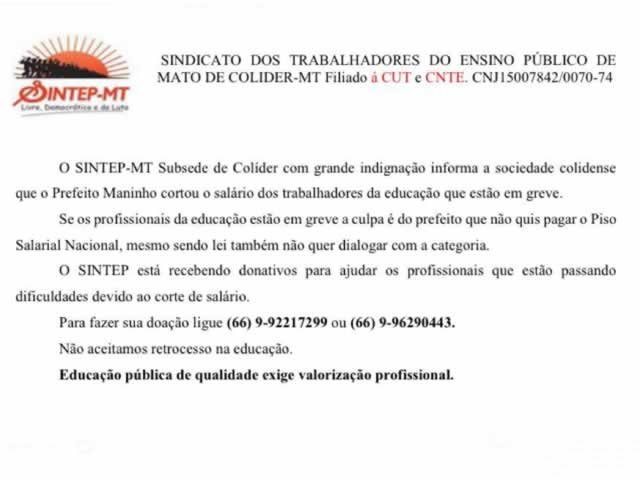 Sintep de Colíder está pedindo doações para os profissionais da educação.