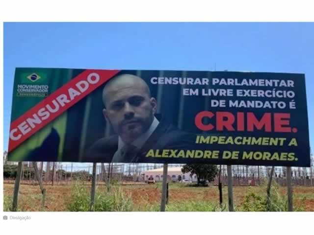 Movimento Conservador Rondonópolis em outdoor traz apoio a deputado tornozelado e pede impeachment de Ministro do STF
