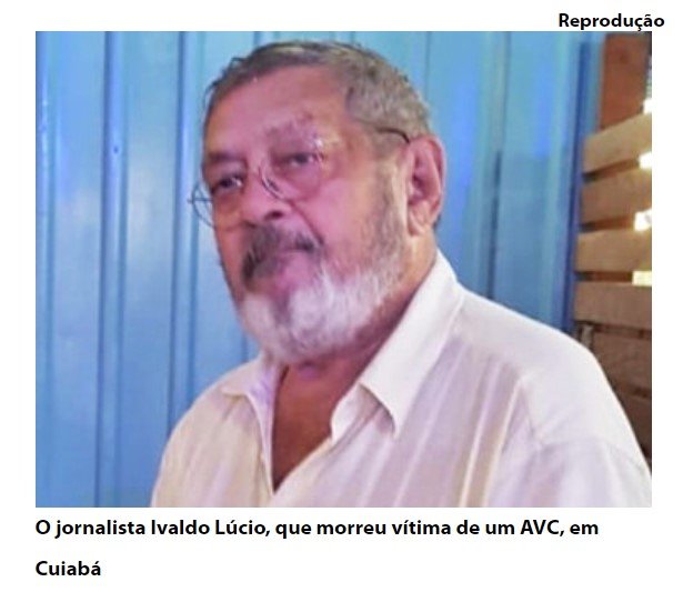 Jornalista sofre AVC e morre na capital Cuiaba