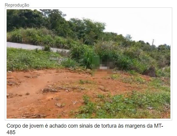 Corpo de jovem é achado com sinais de tortura às margens da MT-485