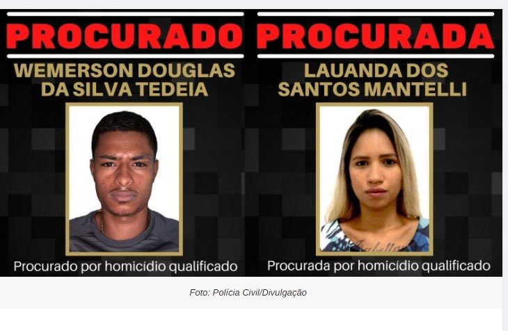 Casal suspeito de matar jovem em Sorriso a mando do Comando Vermelho é procurado pela polícia