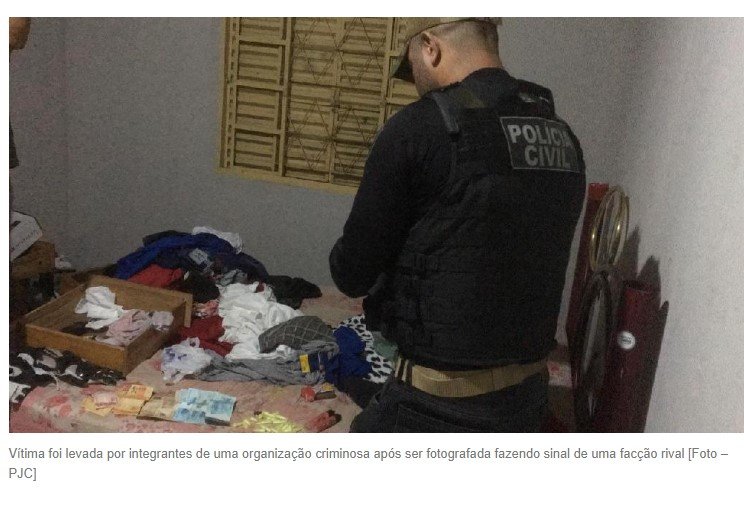 Operação da Polícia Civil mira facção criminosa envolvida em sequestro, homicídio e ocultação de cadáver