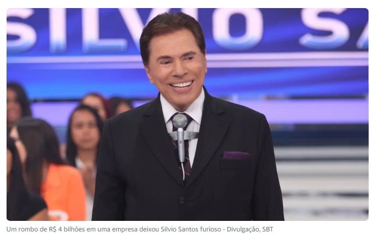 Notícia de rombo bilionário em empresa fez Silvio Santos surtar: 'Prestes a perder tudo'. Entenda!