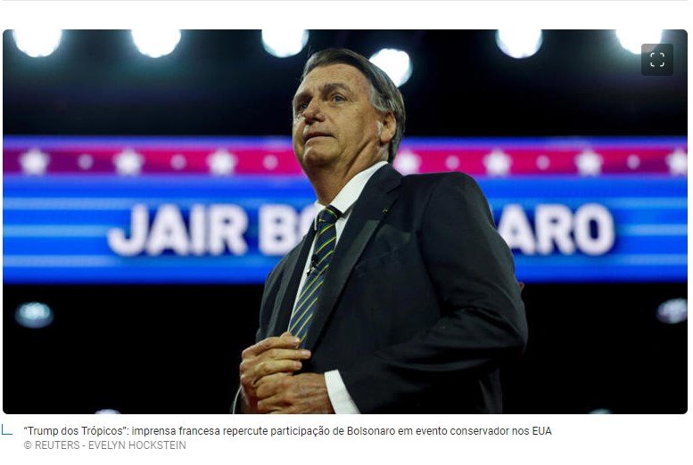 'Trump dos Trópicos': imprensa francesa repercute participação de Bolsonaro em evento conservador nos EUA