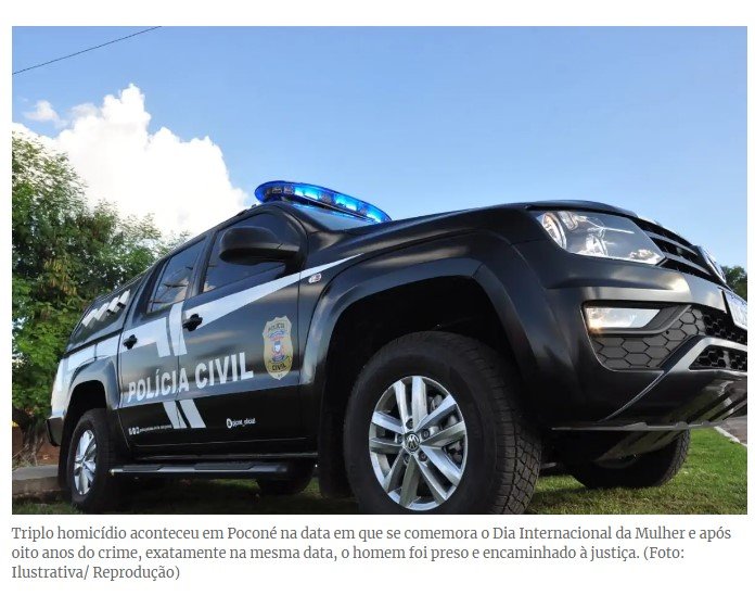 Autor de homicídios cometidos no Dia da Mulher é preso 8 anos depois