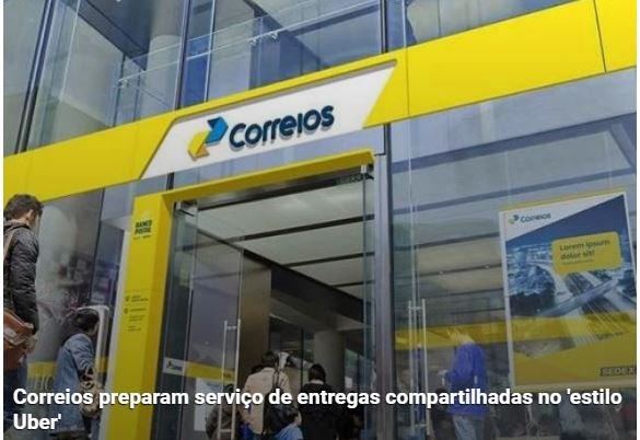 Correios preparam serviço de entregas compartilhadas no 'estilo Uber'