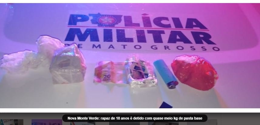 Nova Monte Verde: rapaz de 18 anos é detido com quase meio kg de pasta base