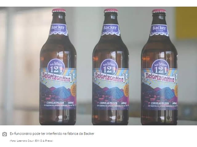 Polícia não descarta que ex-funcionário da Backer tenha sabotado cerveja Belorizontina