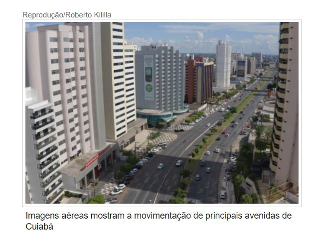 Imagens de drone mostram baixo movimento nas ruas de Cuiabá