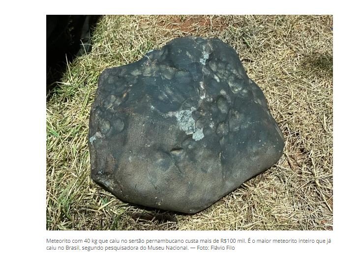 Virou um pesadelo, diz esposa de homem que encontrou meteorito de 38 kg na divisa entre Pernambuco e Piauí