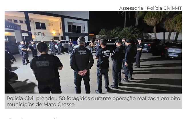 Polícia captura 50 foragidos em oito cidades; mandados envolvem homicídio, estupro e tráfico