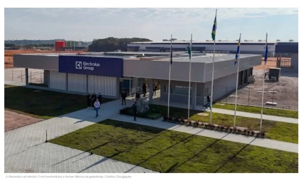 Electrolux avança com demissão de 3 mil funcionários, fecha fábricas e encerra produção de geladeiras