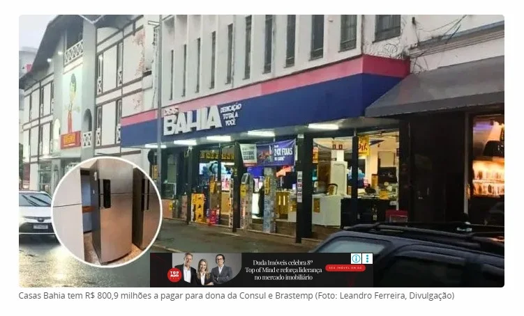 Casas Bahia deve para a dona das marcas Brastemp e Consul quase o dobro do que a fabricante lucrou em um ano