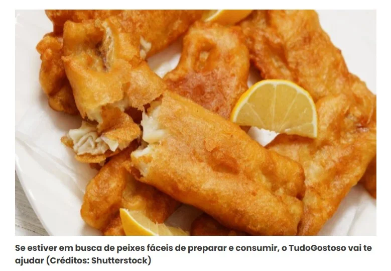 Peixes com pouca espinha: as 4 melhores opções para fazer frito, assado ou cozido, segundo o TudoGostoso