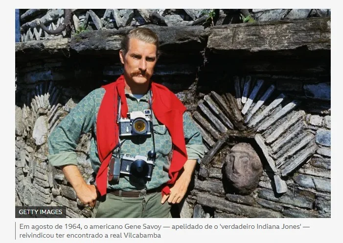 O 'verdadeiro Indiana Jones' que achou uma antiga cidade perdida dos incas: 'Não podíamos acreditar no que estávamos vendo'