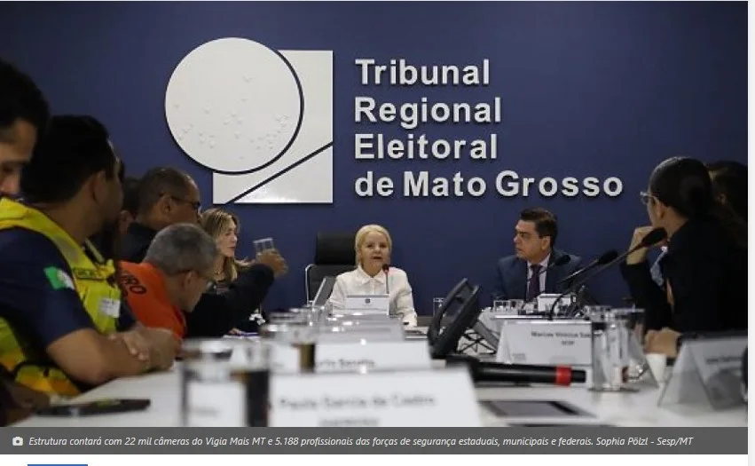 Mais de 4 mil agentes e 22 mil câmeras serão usados nas eleições em Mato Grosso
