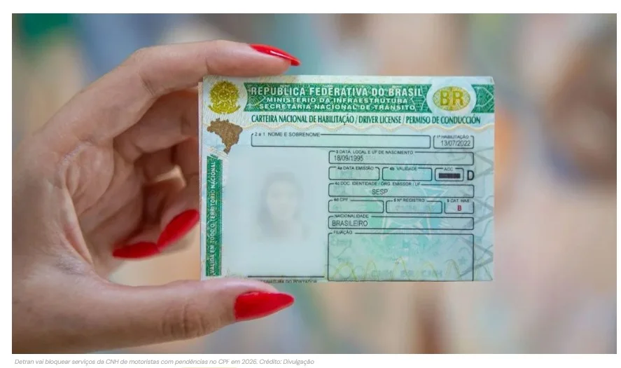 Detran vai bloquear CNH de motoristas com pendências no CPF em 2026