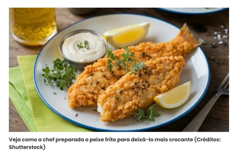 Pare de fazer peixe frito com farinha de trigo: a chef Samantha Vallejo-Nágera, 56 anos, recomenda usar 3 ingredientes que deixam o sabor muito melhor