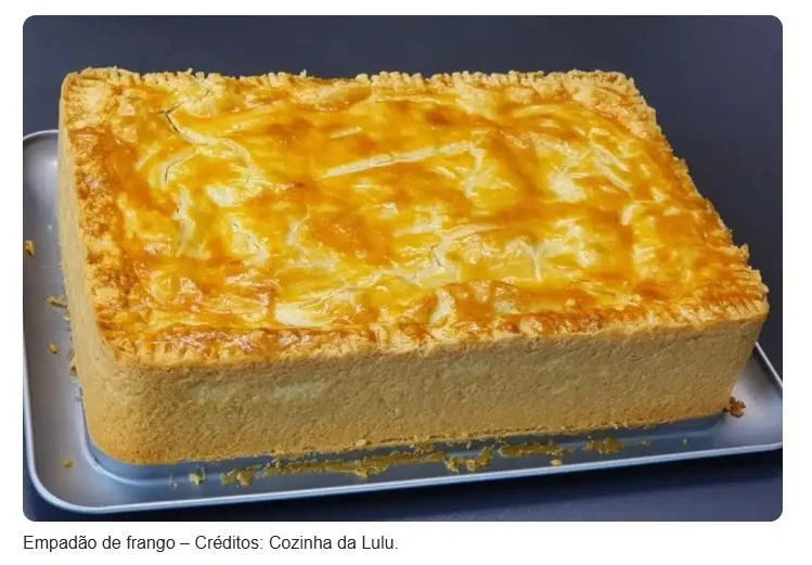 Empadão de frango com massa podre que derrete na boca e recheio cremoso, uma delícia