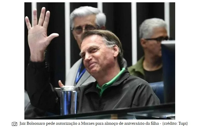 Bolsonaro pede autorização a Moraes para almoço de aniversário da filha